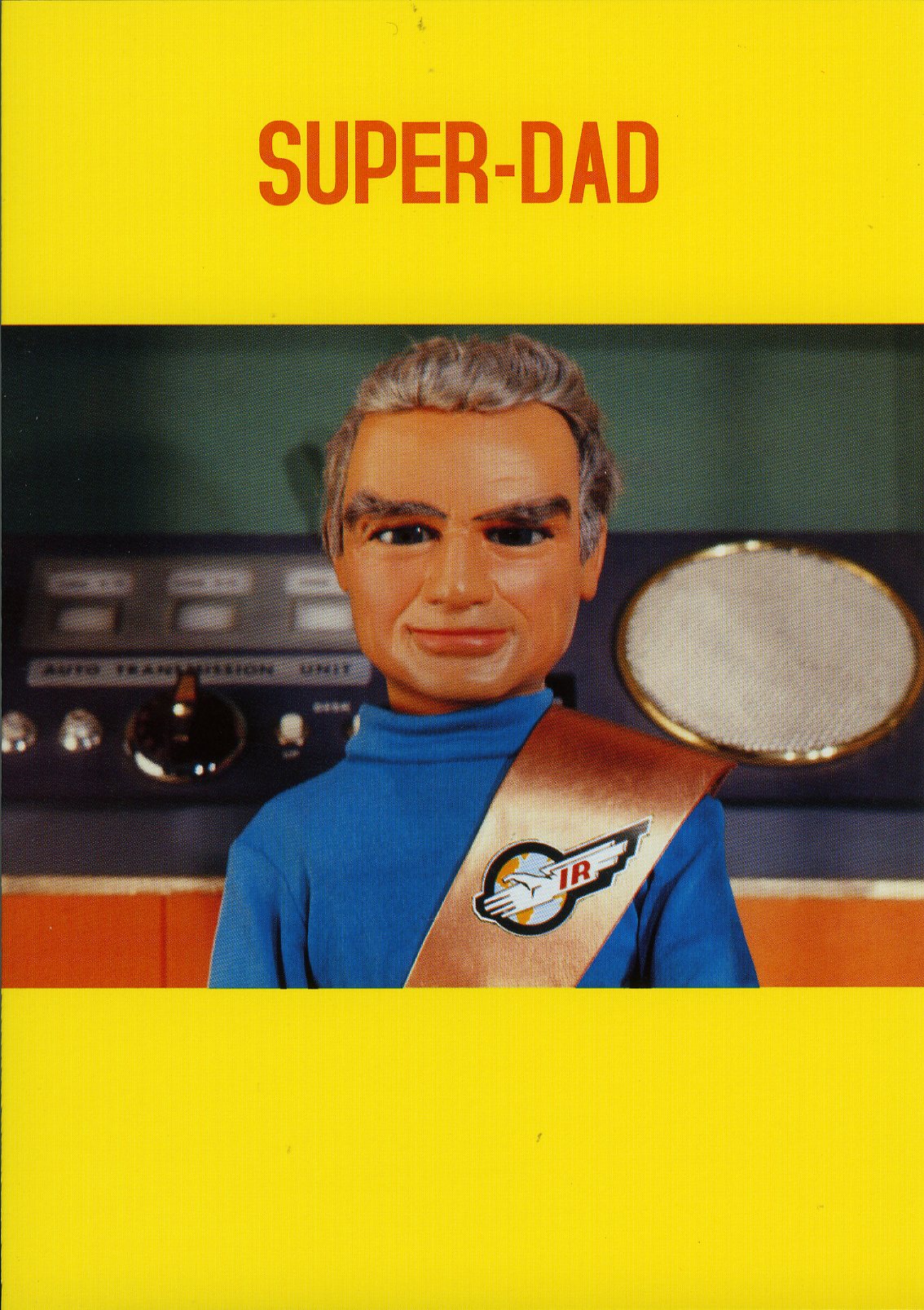 Thunderbirds: Super Dad Greeting Card